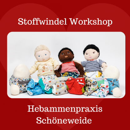 Stoffwindel Workshop in der Hebammenpraxis Schöneweide