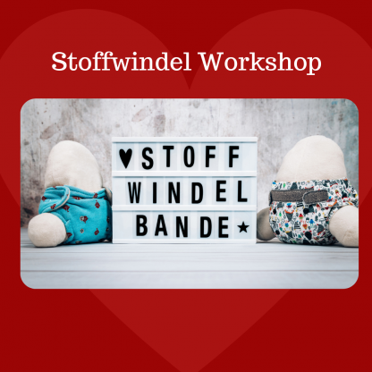 Stoffwindel Workshop bei mir Zuhause